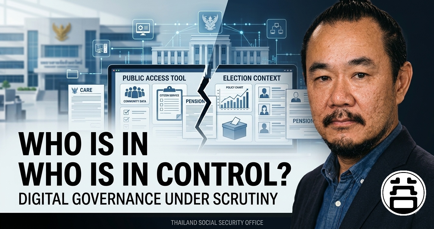 Who is in control? Digital governance under scrutiny at Thailand Social Security Office, Boon Arayapon No. 2